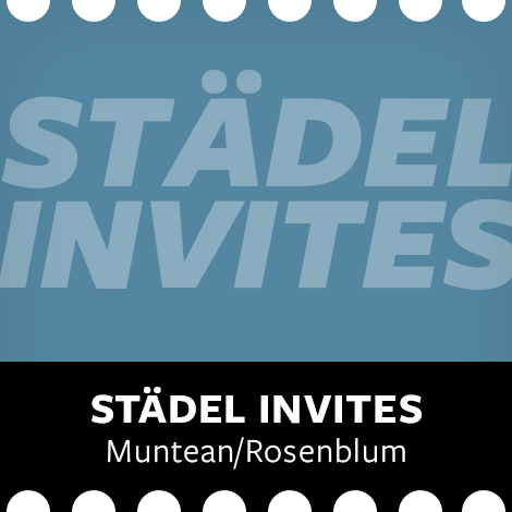 STÄDEL INVITES Muntean/Rosenblum